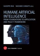 Humane artificial intelligence. From foundations to application and policy framework edito da Vita e Pensiero