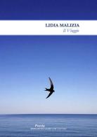 Il viaggio di Lidia Malizia edito da Fondazione Mario Luzi