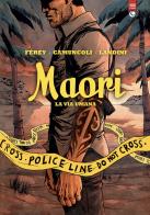 Maori vol.1 edito da Editoriale Cosmo