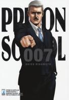 Prison school vol. 7 di Akira Hiramoto edito da Star Comics
