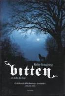 Bitten. La notte dei lupi di Kelley Armstrong edito da Fazi