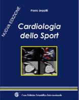 Cardiologia dello sport di Paolo Zeppilli edito da CESI