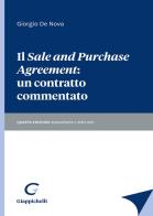Il «sale and purchase agreement»: un contratto commentato. Ediz. ampliata di Giorgio De Nova edito da Giappichelli