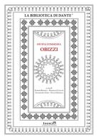 Divina Commedia Obizzi. La Divina Commedia ms. 67 della Biblioteca del Seminario Vescovile di Padova edito da Imago (Rimini)