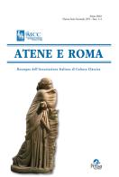 Atene e Roma. Rassegna dell'Associazione italiana di cultura classica (2022) vol.1-4 edito da Pensa Multimedia