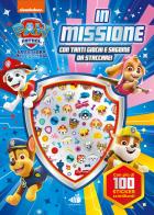 In missione. Paw Patrol. Giochi e sticker in 3D. Ediz. a colori edito da Ape Junior