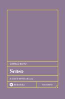 Senso di Camillo Boito edito da Bibliotheka Edizioni