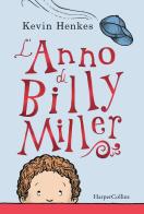 L' anno di Billy Miller di Kevin Henkes edito da HarperCollins Italia
