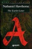 The scarlet letter di Nathaniel Hawthorne edito da Giunti Editore