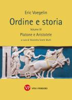 Ordine e storia vol. 3 di Eric Voegelin edito da Vita e Pensiero