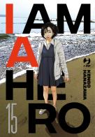 I am a hero. Nuova ediz. vol.15 di Kengo Hanazawa edito da Edizioni BD