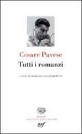 Tutti i romanzi di Cesare Pavese edito da Einaudi