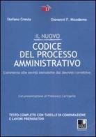 Il nuovo codice del processo amministrativo di Stefano Cresta, Giovanni F. Nicodemo edito da Dike Giuridica Editrice