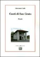 Canti di San Grato di Giovanni Galli edito da Montedit