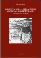 Comunità rurali della Sicilia moderna e contemporanea. Calatabiano (secc. XVII-XX) di Silvana Cassar edito da CUECM