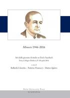 Mimesis 1946-2016. Atti delle giornate di studio su Erich Auerbach (Pavia, Collegio Ghislieri, 27-28 aprile 2016) edito da Pavia University Press