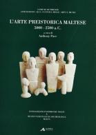 Arte preistorica maltese 5000-2500 a. C. Catalogo della mostra (Firenze) edito da Alinea