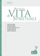 Rivista di vita spirituale (2025) vol.2 di Alessia Brombin, Emanuela Ghini, Iacopo Iadarola edito da OCD