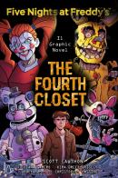 Five nights at Freddy's. The fourth closet. Il graphic novel vol.3 di Scott Cawthon, Kira Breed-Wrisley, Christopher Hastings edito da Il Castoro