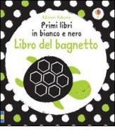 Libro del bagnetto di Fiona Watt, Stella Baggott edito da Usborne Publishing