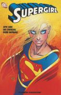La ragazza ha il potere. Supergirl di Jeph Loeb edito da Planeta De Agostini