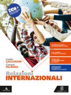 Relazioni internazionali. Per il 2° biennio degli Ist. tecnici e professionali. Con e-book. Con espansione online di Liviana Gagliardini, Giovanni Palmerio edito da Le Monnier