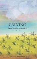 Romanzi e racconti vol.1 di Italo Calvino edito da Mondadori