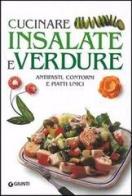 Cucinare insalate e verdure edito da Giunti Editore