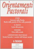 Orientamenti pastorali (2008) vol.1 edito da EDB