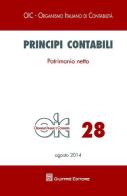 Principi contabili vol.28 edito da Giuffrè