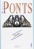 Ponti/ponts. Langues, litteratures, civilisations des pays francophones edito da Cisalpino