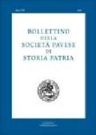 Bollettino della società pavese di storia patria (2007) edito da Cisalpino