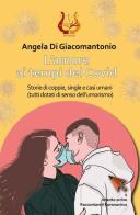 L' amore ai tempi del Covid. Storie di coppie, single e casi umani (tutti dotati di senso dell'umorismo) di Angela Di Giacomoantonio edito da NeP edizioni