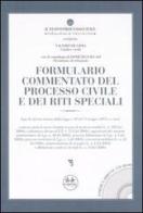 Formulario commentato del processo civile e dei riti speciali. Con CD-ROM di Valerio De Gioia edito da Experta