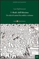 I «Reali» dell'Altissimo. Un ciclo di cantari fra oralità e scrittura di Luca Degl'Innocenti edito da Società Editrice Fiorentina