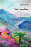 L' innocenza del mare di M. Colonna Filippone edito da Europa Edizioni