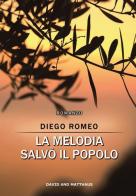 La melodia salvò il popolo di Diego Romeo edito da David and Matthaus