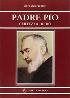 Padre Pio di C. Cirrito edito da Herbita