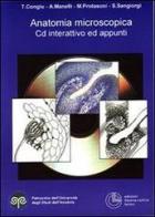 Anatomia microscopica. Con CD-ROM di T. Congiu, Alessandro Manelli, Marina Protasoni edito da Cortina (Torino)