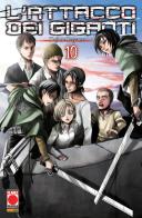 L' attacco dei giganti vol.10 di Hajime Isayama edito da Panini Comics