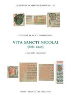 Vita sancti Nicolai (BHL 6126). Ediz. critica di Otlone di Sant'Emmerano edito da Sismel