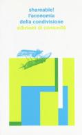 Shareable! L'economia della condivisione di Guido Smorto, Tiziano Bonini edito da Edizioni di Comunità