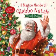 Il magico mondo di Babbo Natale. Puzzle di Natale. Ediz. a colori edito da Grillo Parlante