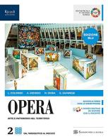 Opera. Ediz. blu. Per le Scuole superiori. Con e-book. Con espansione online vol.2 edito da Sansoni