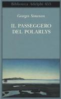 Il passeggero del Polarlys di Georges Simenon edito da Adelphi