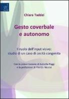 Gesto coverbale e autonomo di Chiara Taddei edito da Aracne