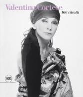Valentina Cortese. 100 ritratti. Ediz. illustrata edito da Skira