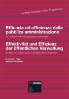 Efficacia ed efficienza della pubblica amministrazione. Un modo per realizzare l'eguaglianza sostanziale edito da Bozen-Bolzano University Press