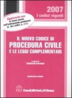 Il nuovo codice di procedura civile e le leggi complementari edito da La Tribuna
