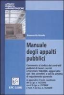 Manuale degli appalti pubblici di Rosanna De Nictolis edito da EPC